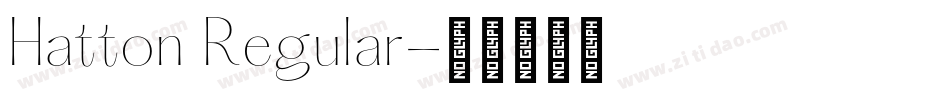 Hatton Regular字体转换
